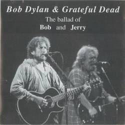 Bob Dylan : Ballad Of Bob & Jerry